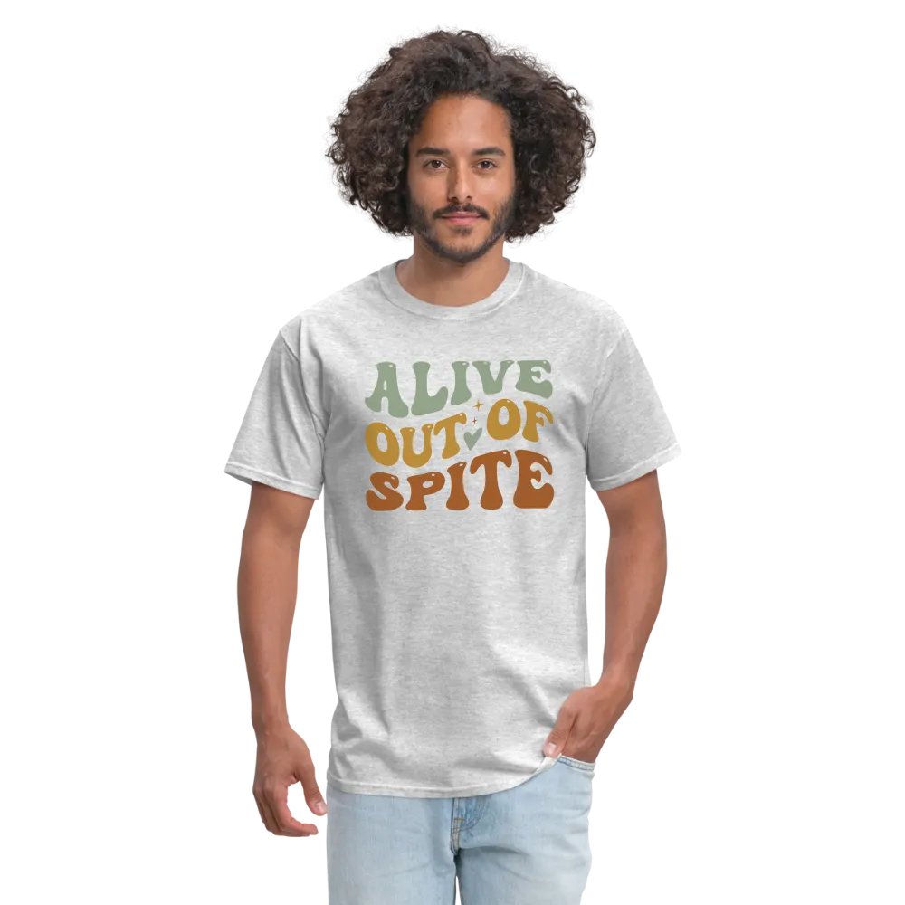 Alive Out Of Spite T-Shirt