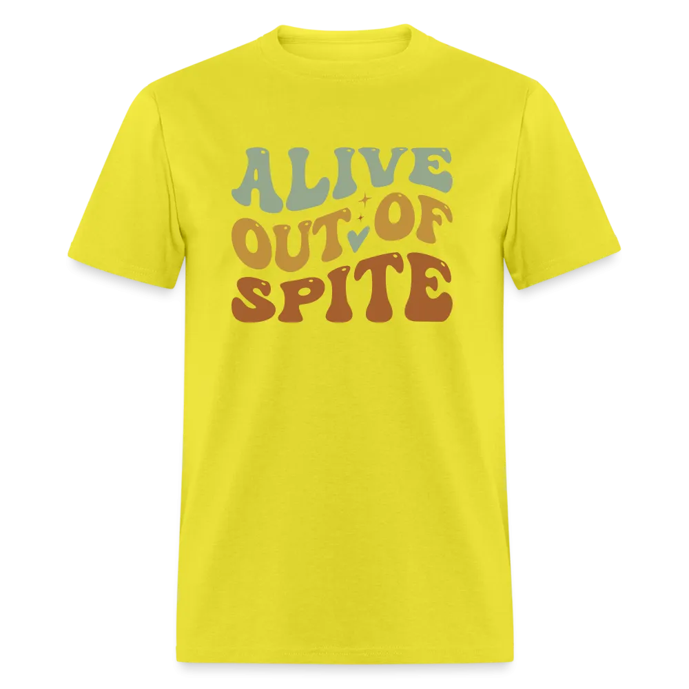 Alive Out Of Spite T-Shirt