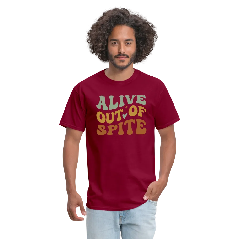 Alive Out Of Spite T-Shirt