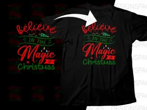 Believe in the Magic of Christmas Festive Holiday Png Digital Download