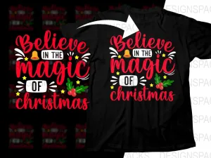 Believe in the Magic of Christmas Png Digital Download
