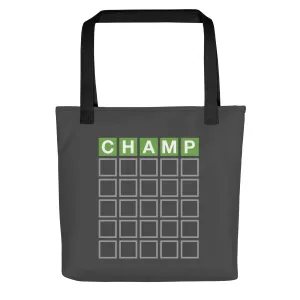 Champ Tote Bag