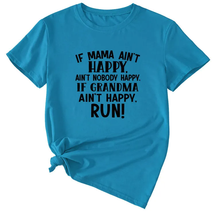 Large Women's Letter If Mama Ain't Happy Short Sleeve T-shirt