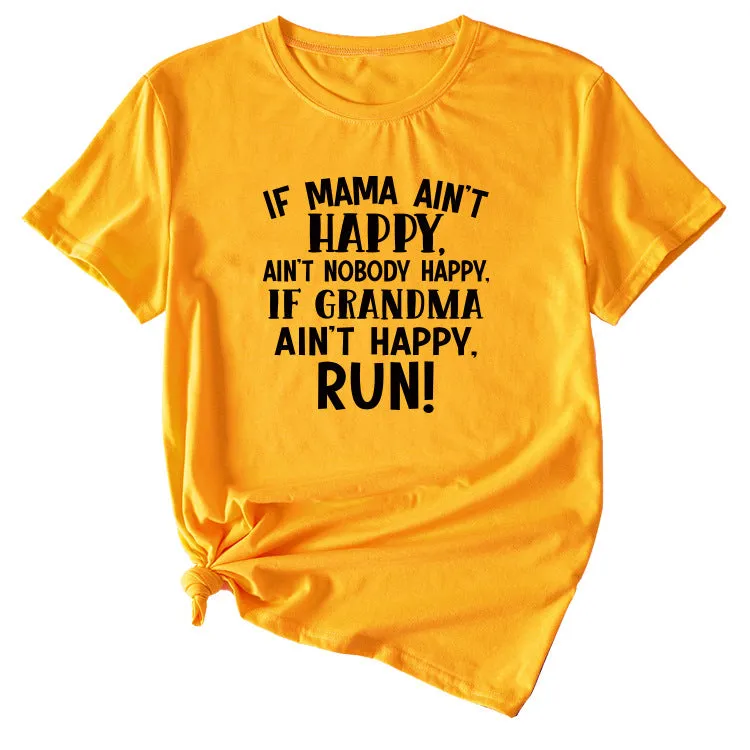 Large Women's Letter If Mama Ain't Happy Short Sleeve T-shirt