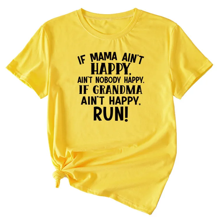 Large Women's Letter If Mama Ain't Happy Short Sleeve T-shirt