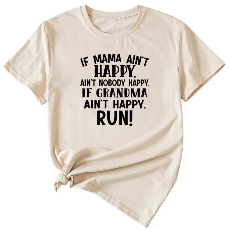 Large Women's Letter If Mama Ain't Happy Short Sleeve T-shirt