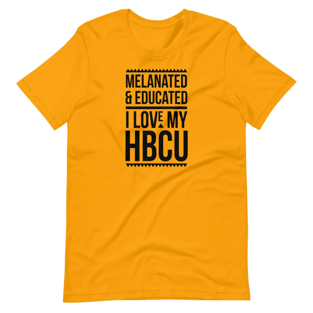 Melanated & Educated - I Love My HBCU T-Shirt (Black Text)