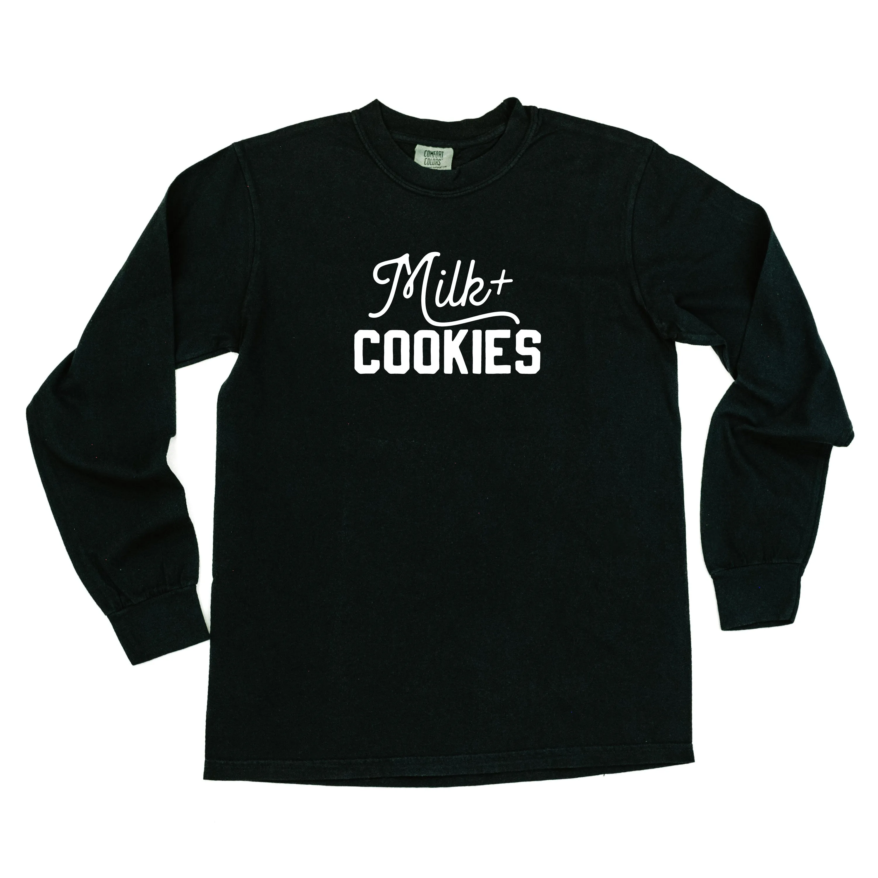 Milk   Cookies - LONG SLEEVE Comfort Colors Tee