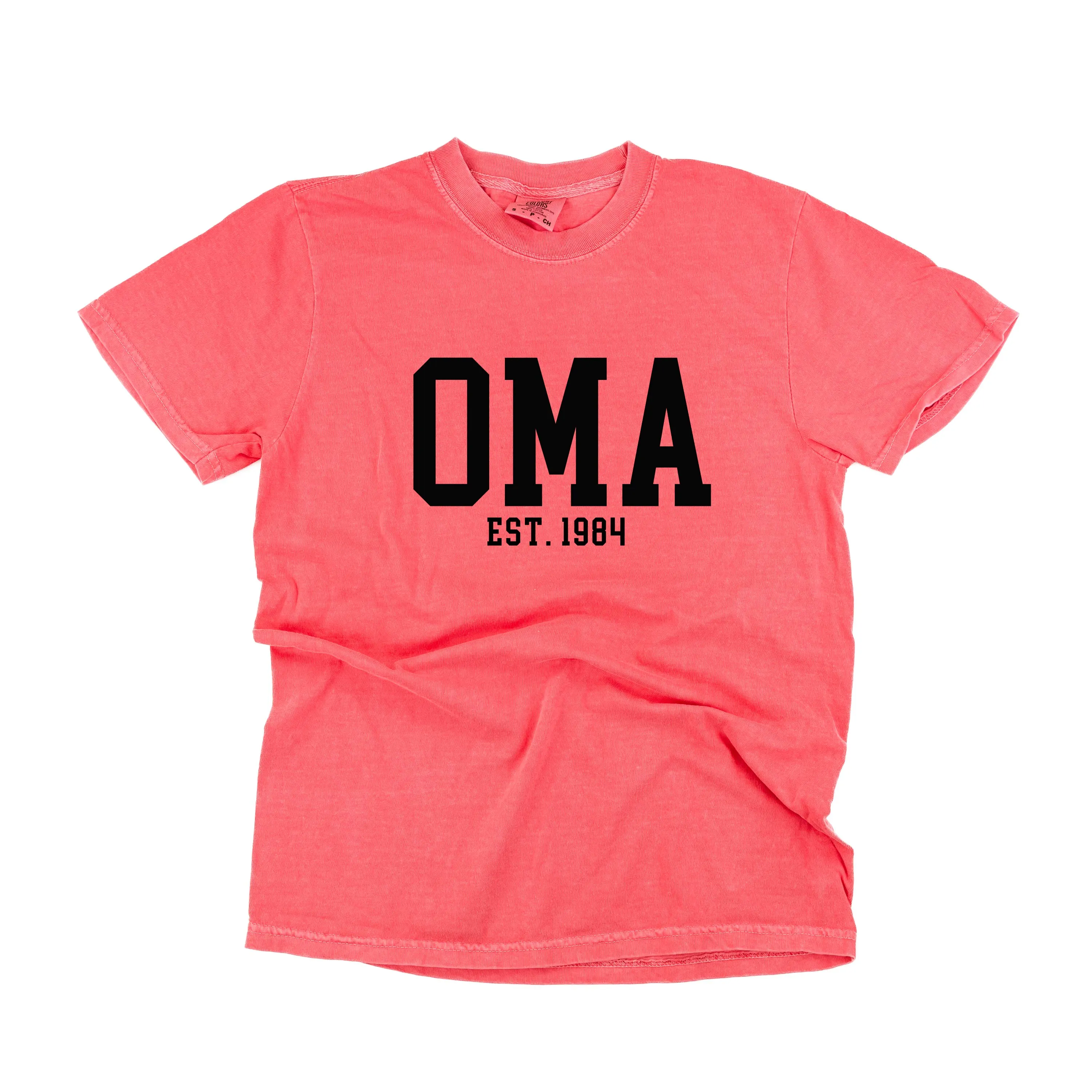 Oma - EST. (Select Your Year) - SHORT SLEEVE COMFORT COLORS TEE